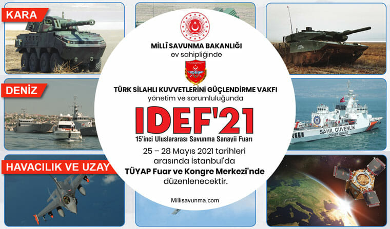 İDEF - Uluslararası Savunma Sanayi Fuarı